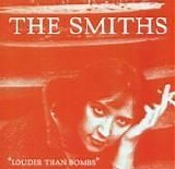 Smiths - Louder Than Bombs