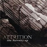 Attrition - The Eternity EP