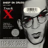Sheep On Drugs - Track X single