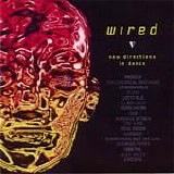 Various artists - Wired: New Directions In Dance