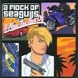 Flock Of Seagulls - I Ran: The Best Of