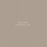 Aphex Twin - 26 Mixes For Cash