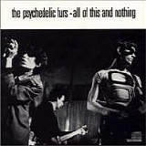 Psychedelic Furs - All Of This And Nothing