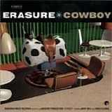 Erasure - Cowboy