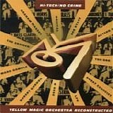 Yellow Magic Orchestra - Hi-Tech/No Crime: Yellow Magic Orchestra Reconstructed