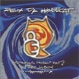 Felix Da Housecat - Metropolis Present Day? Thee Album!