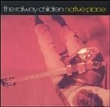 Railway Children - Native Place