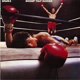 Sparks - Whomp That Sucker