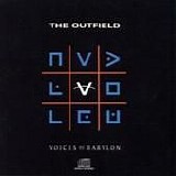 Outfield - Voices Of Babylon