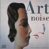 Art Of Noise - In No Sense? Nonsense!