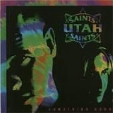 Utah Saints - Something Good