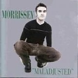 Morrissey - Maladjusted