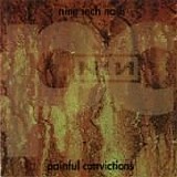 Nine Inch Nails - Painful Convictions (bootleg)