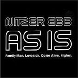 Nitzer Ebb - As Is