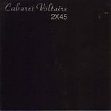 Cabaret Voltaire - 2 X 45