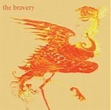 Bravery - The Bravery