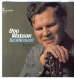Doc Watson - Southbound [1966-2005Remasterd]