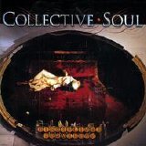 Collective Soul - Disciplined Breakdown