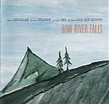 Dave Douglas - Bow River Falls