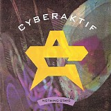 Cyberaktif - Nothing Stays