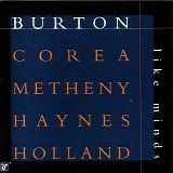 Gary Burton, Chick Corea, Pat Metheny, Roy Haynes & Dave Holland - Like Minds