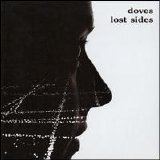 Doves - Lost Sides
