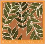 Rahim - Jungles
