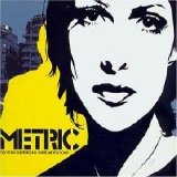 Metric - Old World Underground, Where Are You Now?