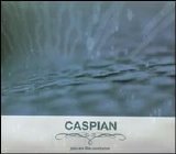 Caspian - You Are the Conductor