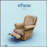 Elbow - Not a Job