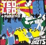 Ted Leo + the Pharmacists - Shake the Sheets