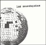 LCD Soundsystem - LCD Soundsystem Disc 1
