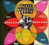 Archie Bronson Outfit - Derdang Derdang