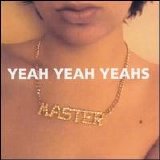 Yeah Yeah Yeahs - Yeah Yeah Yeahs EP