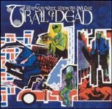 ...And You Will Know Us By The Trail Of Dead - Source Tags & Codes