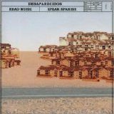 Desaparecidos - Read Music/Speak Spanish