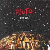 Pluto - Bom Dia