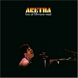 Aretha Franklin - Live At The Fillmore West