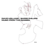 David Holland and Barre Philips - Music From Two Basses