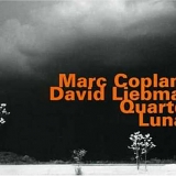 Marc Copland & David Liebman Quartet - Lunar