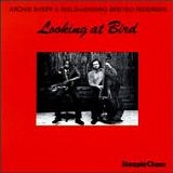 Archie Shepp & Niels-Henning Orsted Pederson - Looking At Bird