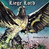 Liege Lord - Freedom's Rise