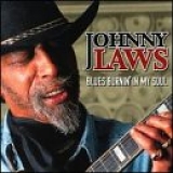 Johnny Laws - Blues Burnin' in My Soul