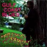 Billy C. Farlow - Gulf Coast Blues