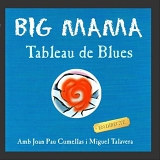 Big Mama - Tableau de Blues