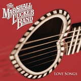 The Marshall Tucker Band - Love Songs