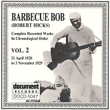 Barbecue Bob - Complete Recorded Works, Vol. 2 (1928-1929)
