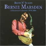 Bernie Marsden - Blues 'N' Scales: A Snakeman's Odyssey