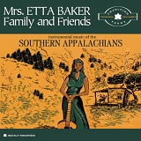 Etta Baker - Instrumental Music of the Southern Appalachians: Traditional Years