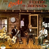 Various artists - Roots of Robert Johnson